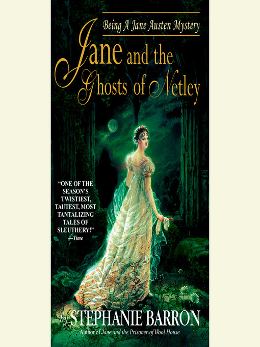 Title details for Jane and the Ghosts of Netley by Stephanie Barron - Available